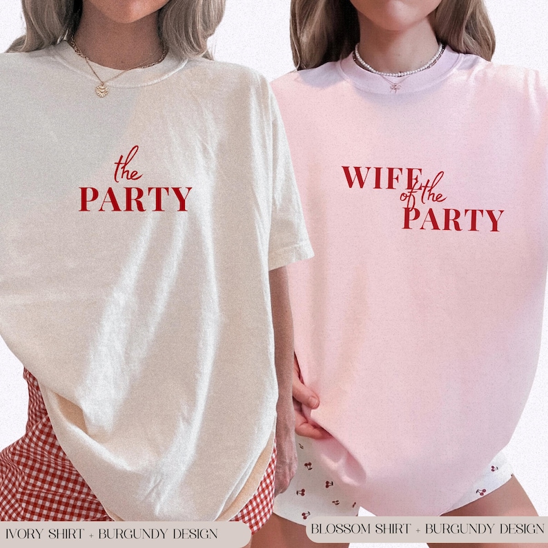The Party Wife of the Party Matching Couple Funny Wedding Bachelorette Gift