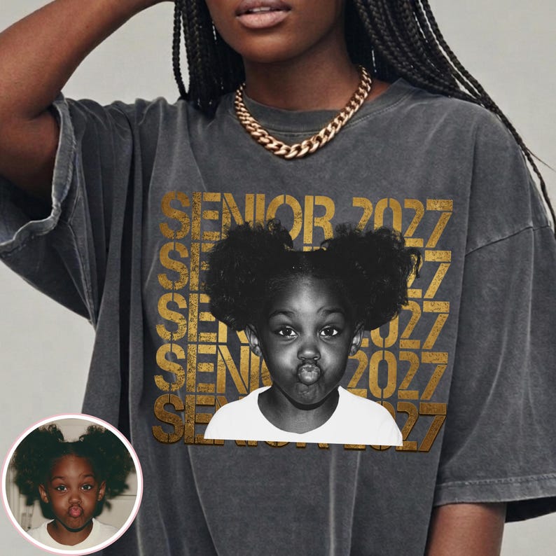 Custom Senior 2027 Photo – Personalized Graduation - First Day Of School - Senior Portrait