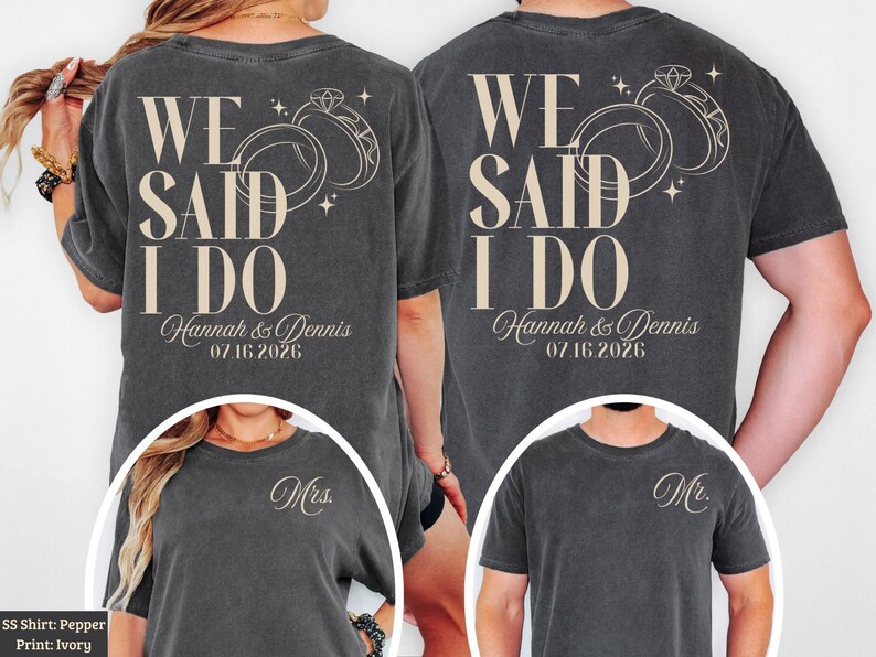 Personalized We Said I Do - Newlyweds Matching - Mr & Mrs Honeymoon Wedding Gift