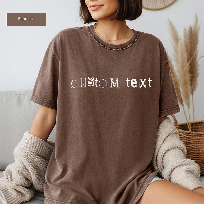 Custom Text Mixed Font Top - Personalized Distressed Lettering Vintage Ransom Note Graphic