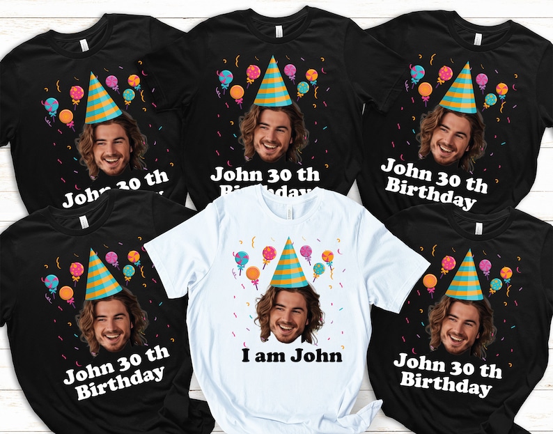 Funny Birthday - Birthday Photo Shirts - Matching Birthday Party Group - Custom Face Birthday