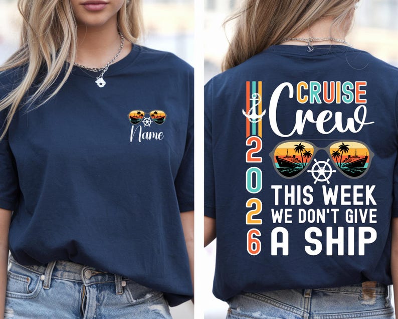 Custom Cruise Cr.ew 2026 Top -Personalized Don't Give A Ship Ocean Vacation Retro Sunglasses Graphic